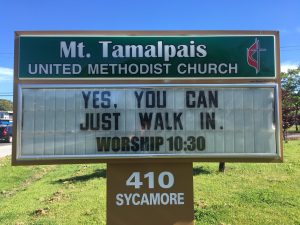 Church sign: "Yes, you can. Just walk in. Worship 10:30am"